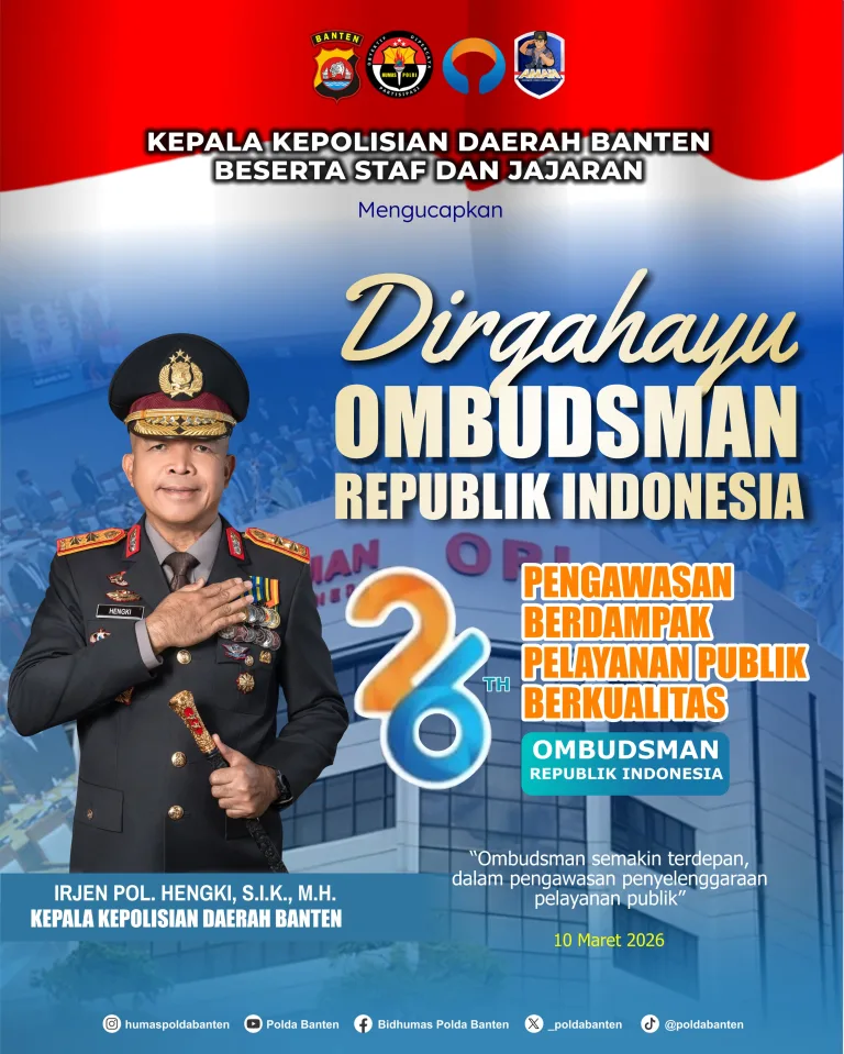 Polda Banten Ucapkan Selamat Hari Jadi ke-26 Ombudsman Republik Indonesia